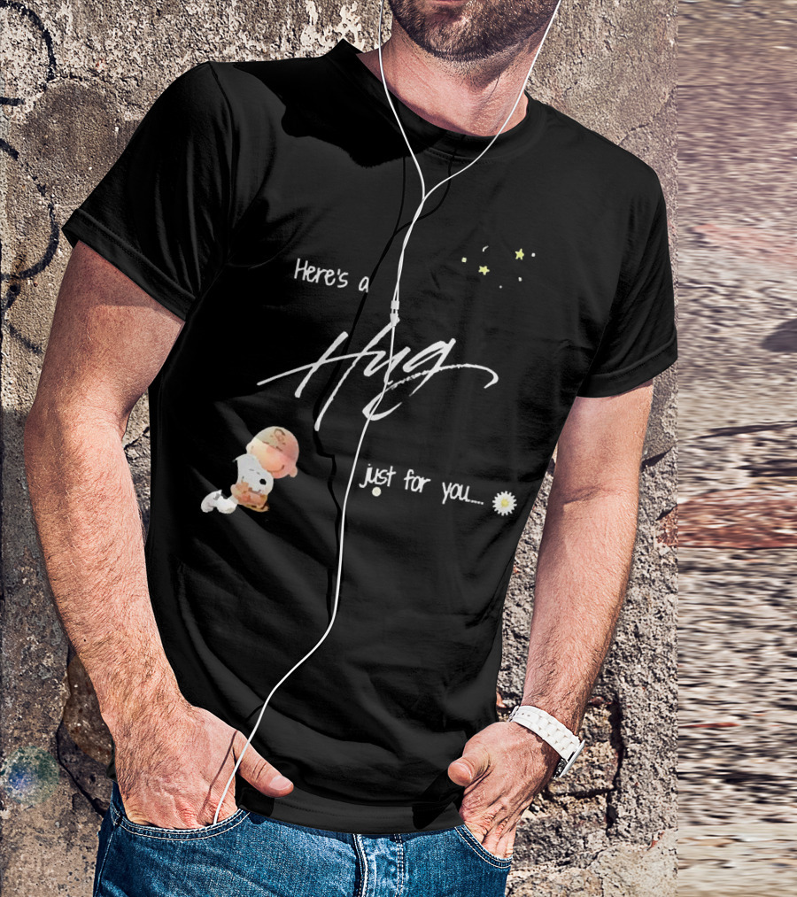 Here's A Hug Just For You With Stars And Daisy Flower T-Shirt
