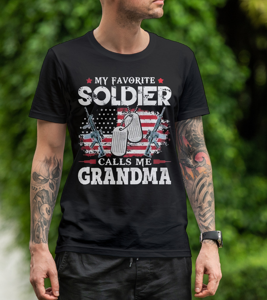 My Favorite Soldier Calls Me Grandma USA Flag Dog Tags Rifle T-Shirt