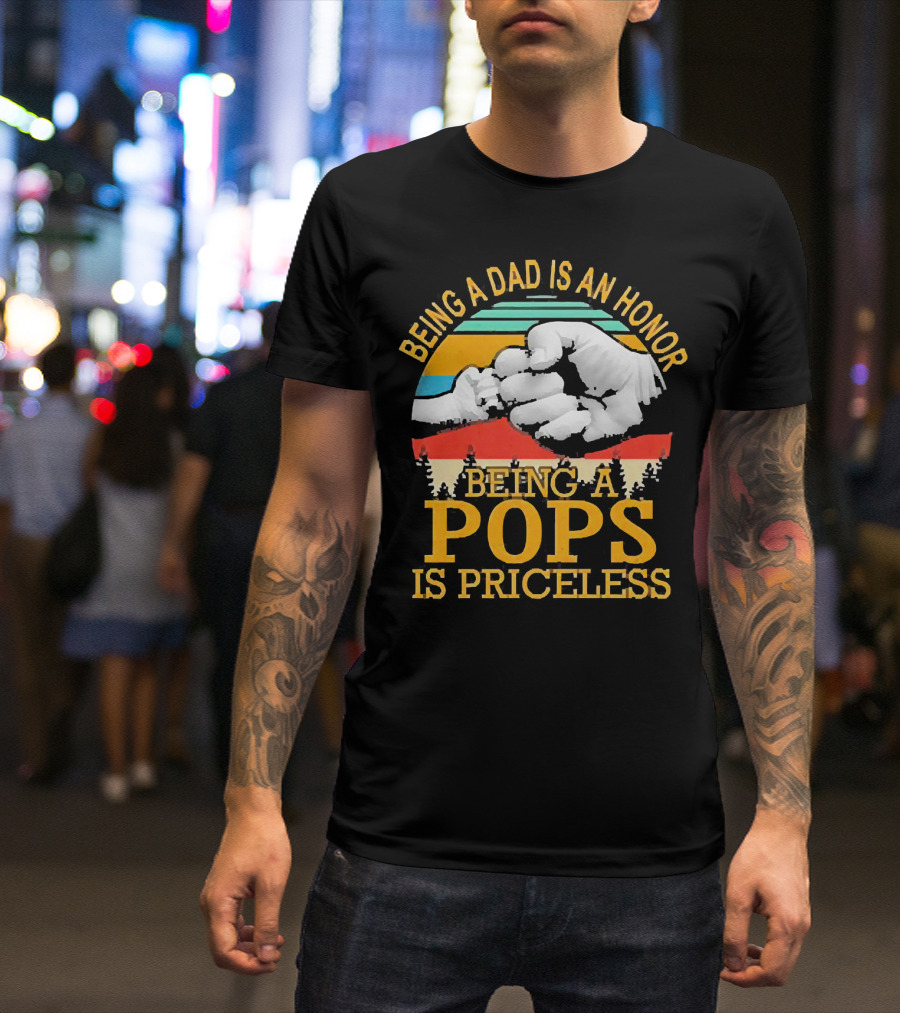 Being A Dad Is An Honor Being A Pops Is Priceless Forest Fist Bump Retro Stripes T-Shirt