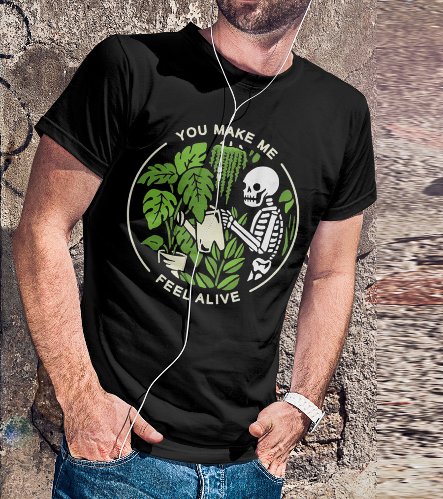 You Make Me Feel Alive Skeleton Watering Plants Botanical Circle T-Shirt