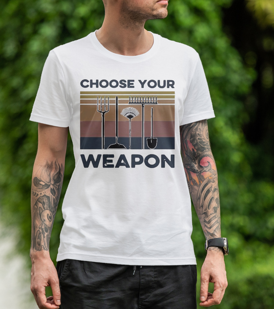 Choose Your Weapon Farmer Tools T-Shirt