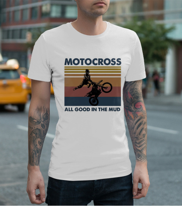 Motocross All Good In The Mud Retro Rider Stripes T-Shirt