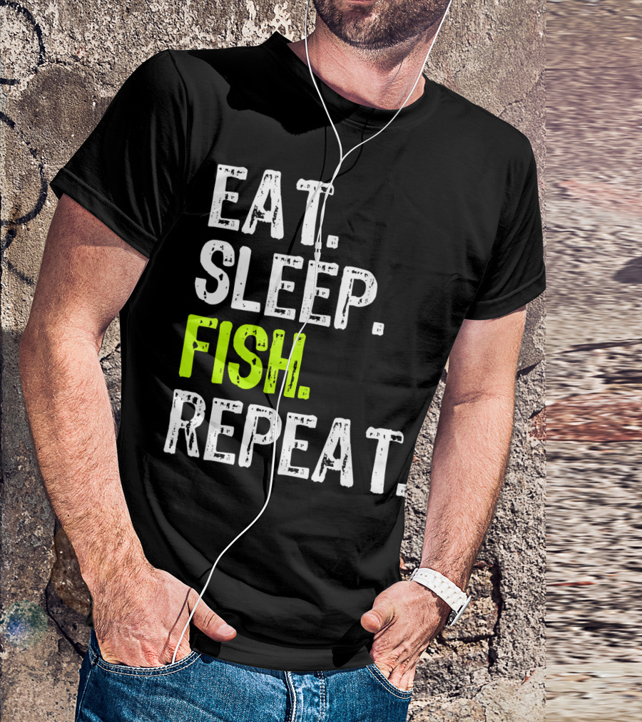 Eat Sleep Fish Repeat Funny Fishing 148 T-Shirt