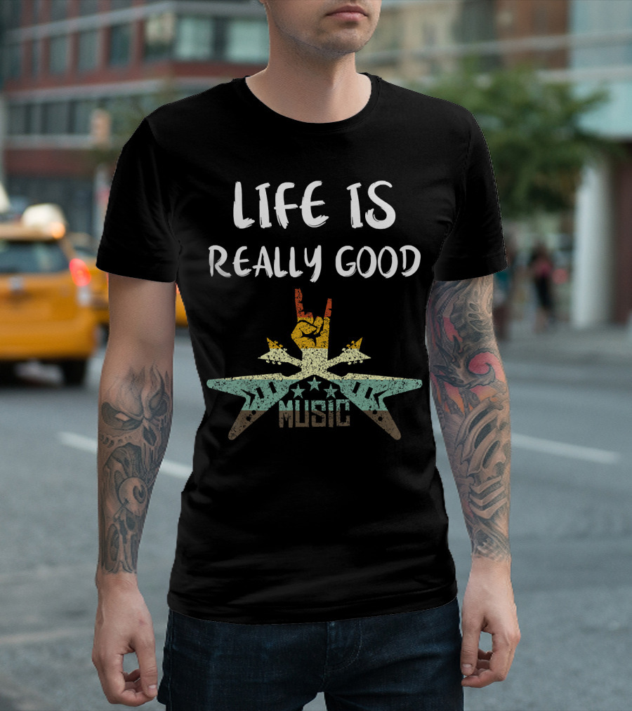 Life Is Really Good Music Vintage Star Hand Sign T-Shirt