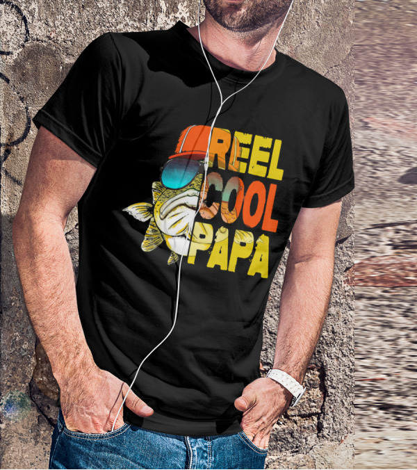 Fathers Day Fishing Reel Cool Papa Fish Wearing Hat Sunglasses T-Shirt
