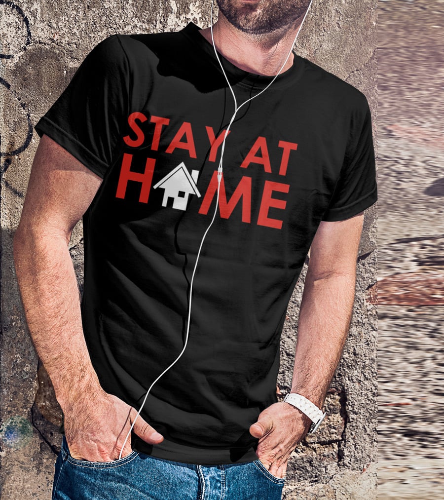 Stay At Home House T-Shirt
