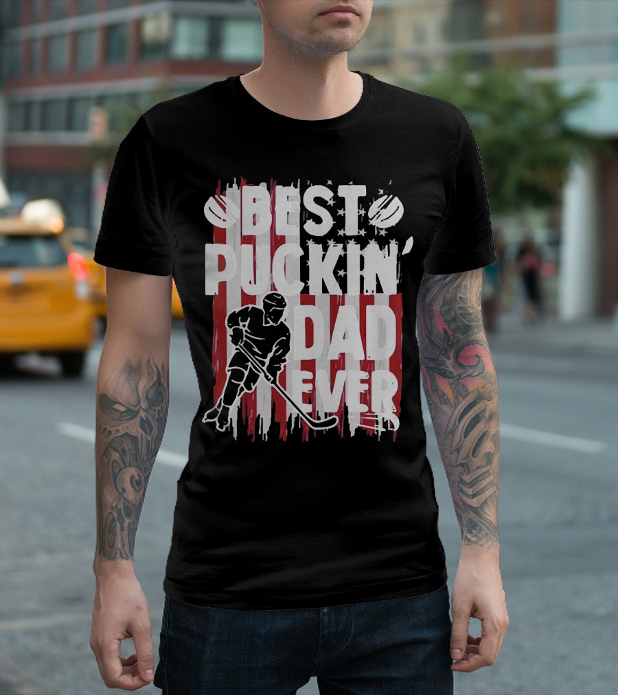 Best Puckin Dad Ever Hockey American Flag Player T-Shirt