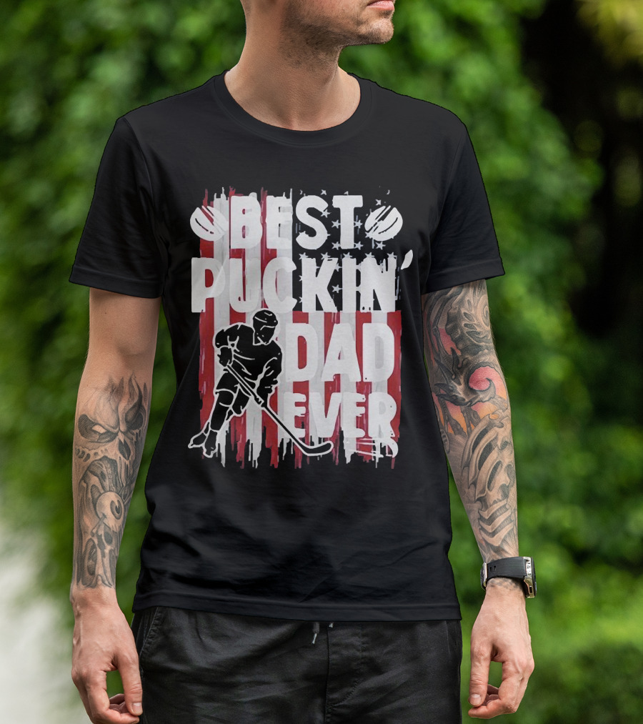 Best Puckin Dad Ever Hockey American Flag Player T-Shirt