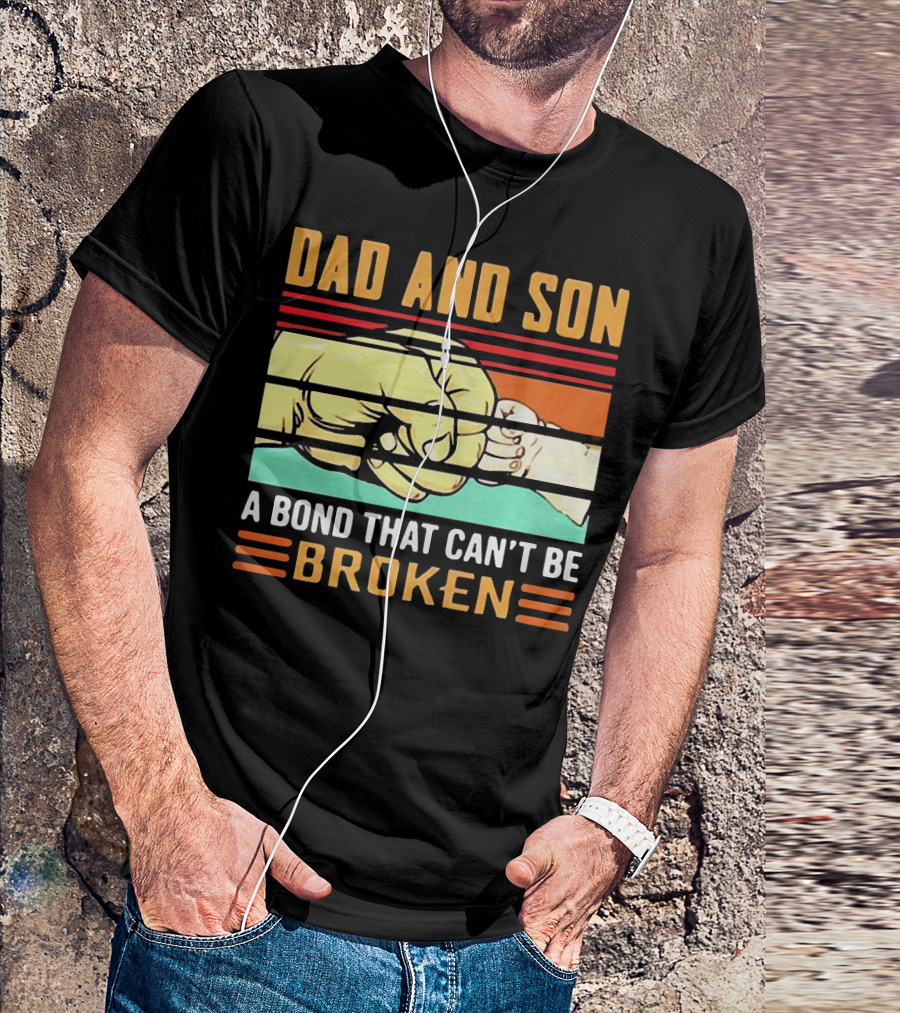 Dad And Son A Bond That Can't Be Broken Fist Bump Retro Stripes T-Shirt
