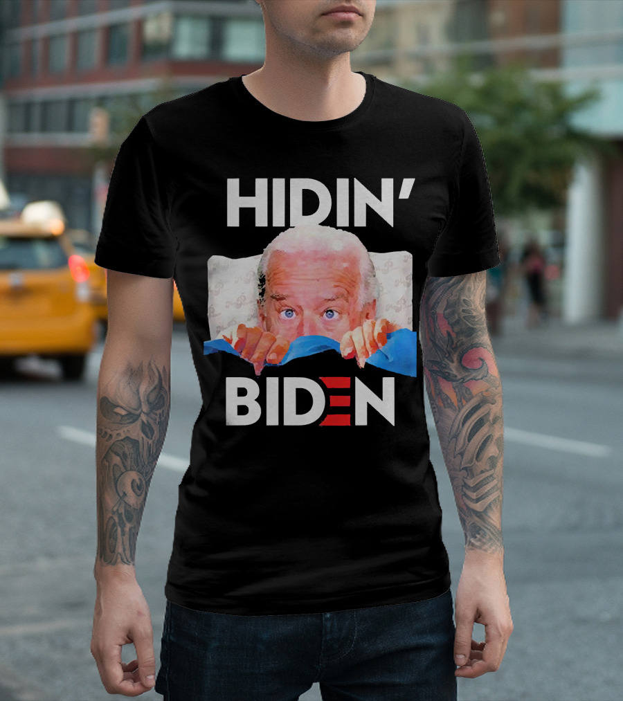 Hidin' Biden Peeking Under Blanket Eyes Wide Open T-Shirt
