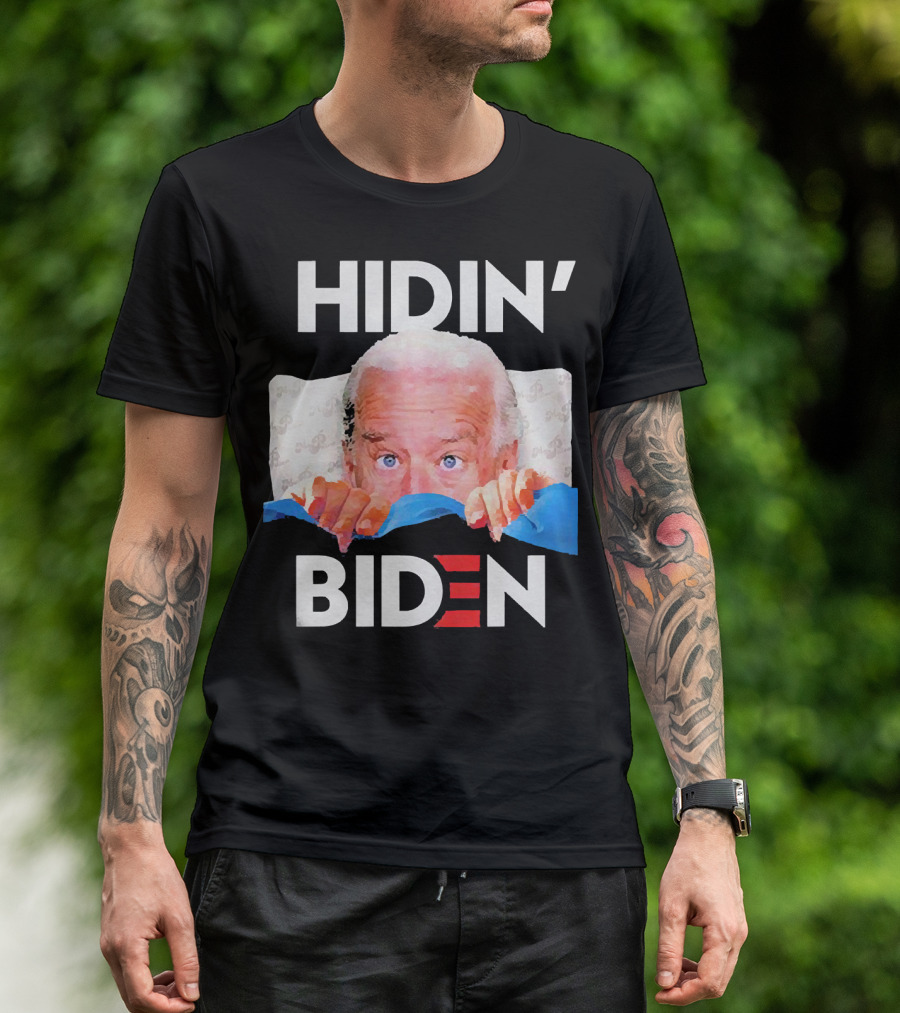 Hidin' Biden Peeking Under Blanket Eyes Wide Open T-Shirt