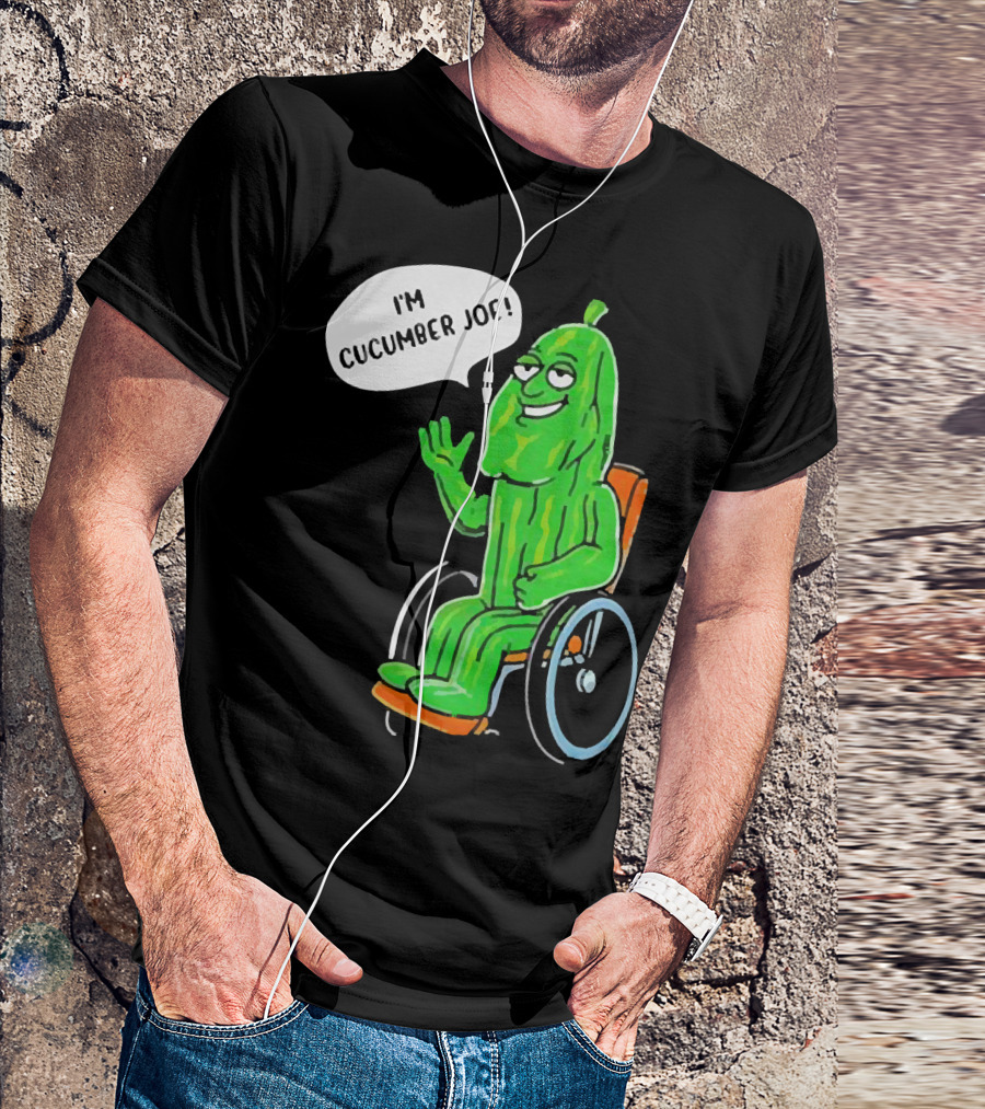 I’m Cucumber Joe Cartoon Pickle Character In Wheelchair T-Shirt