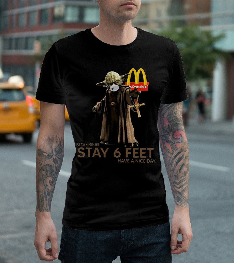 Master Yoda Please Remember Stay 6 Feet McDonald's T-Shirt