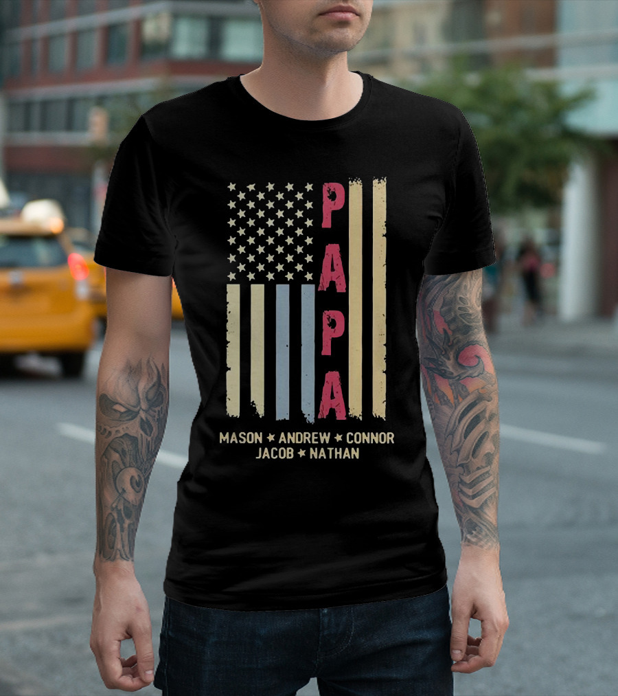 Papa Mason Andrew Connor Jacob Nathan Stars and Stripes American Flag T-Shirt