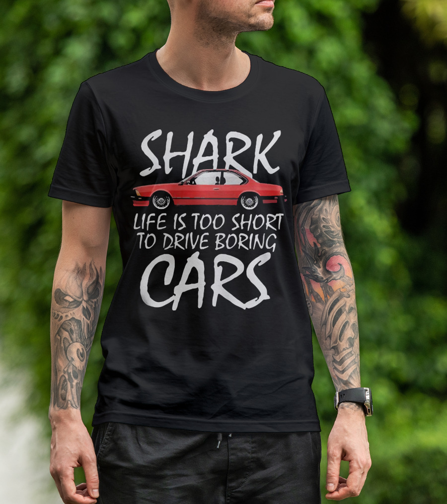 Shark Life Is Too Short To Drive Boring Cars Red Vintage Car T-Shirt