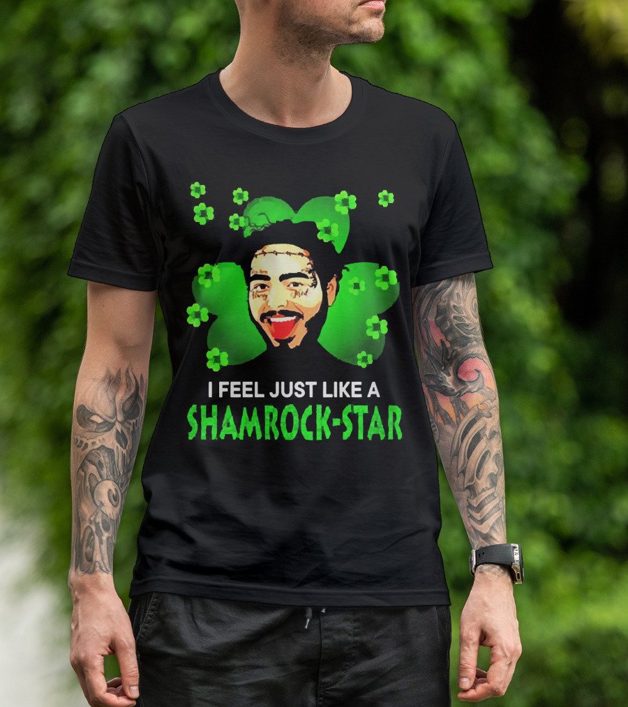 I Feel Just Like A Shamrock-Star St Patrick's Day Post Malone T-Shirt