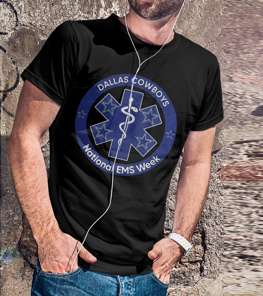 Dallas Cowboys National EMS Week Star Of Life T-Shirt