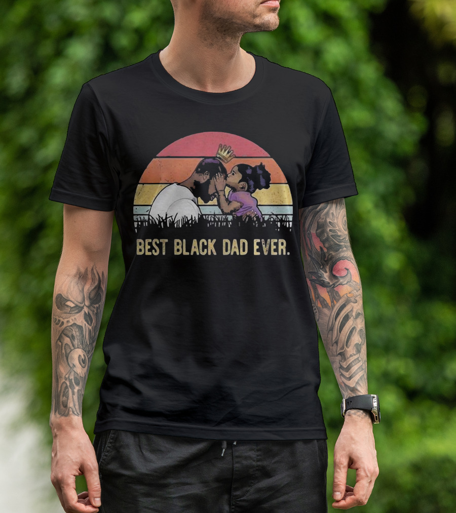 Best Black Dad Ever Vintage Sunset Father And Daughter T-Shirt