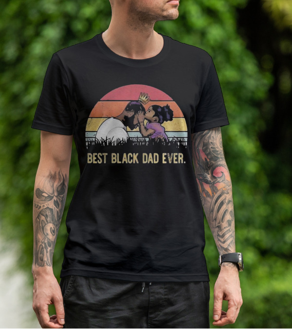 Best Black Dad Ever Vintage Sunset Father And Daughter T-Shirt