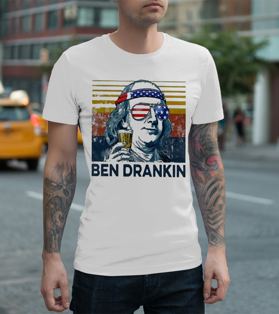 Ben Drankin Beer American Flag Sunglasses Patriotic Benjamin Franklin T-Shirt