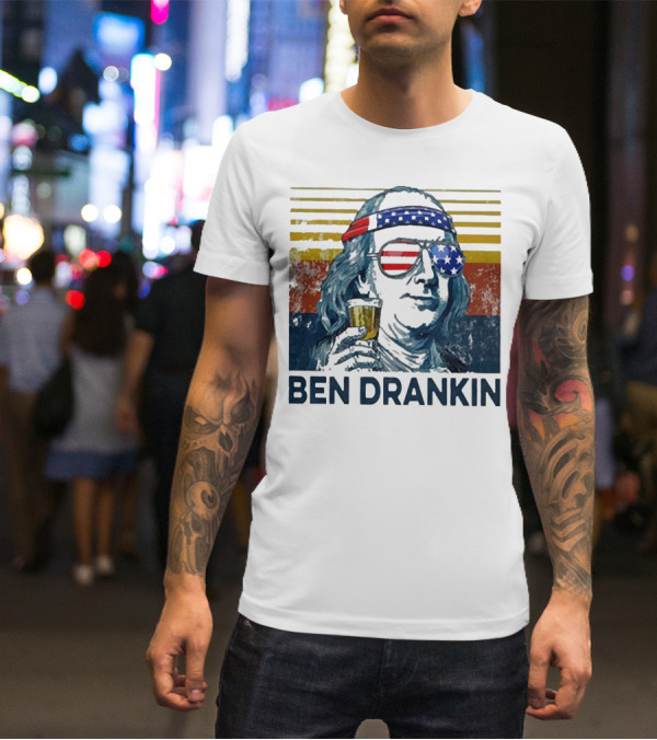 Ben Drankin Beer American Flag Sunglasses Patriotic Benjamin Franklin T-Shirt