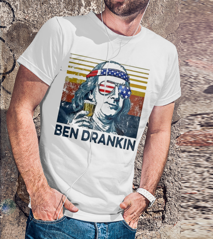 Ben Drankin Beer American Flag Sunglasses Patriotic Benjamin Franklin T-Shirt