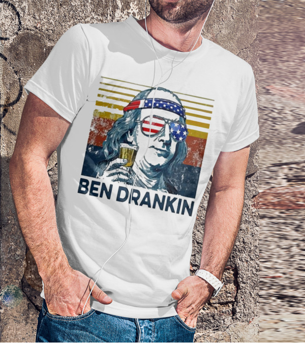 Ben Drankin Beer American Flag Sunglasses Patriotic Benjamin Franklin T-Shirt