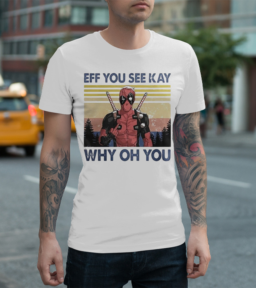 Eff You See Kay Why Oh You Retro Superhero T-Shirt