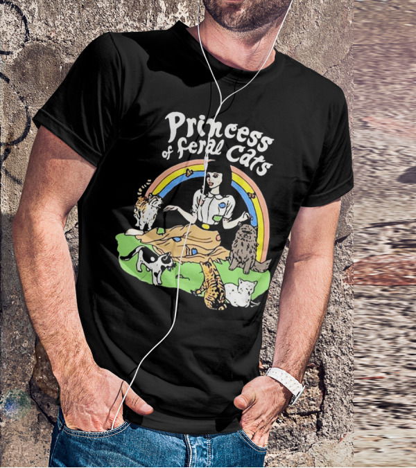 Princess Of Feral Cats With Rainbow And Cats In T-Shirt