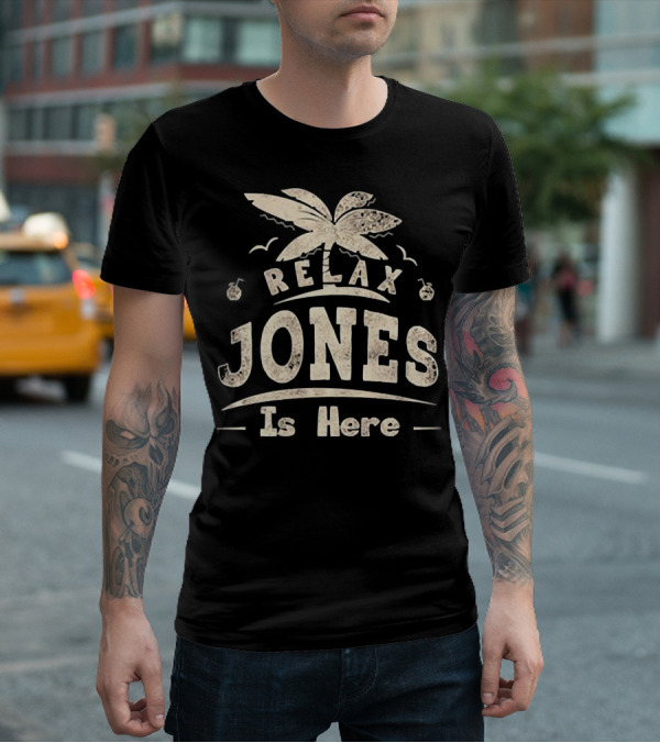 Relax Jones Is Here Palm Tree And Birds T-Shirt
