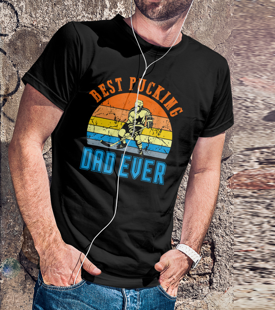 Best Pucking Dad Ever Vintage Retro Hockey Dads T-Shirt