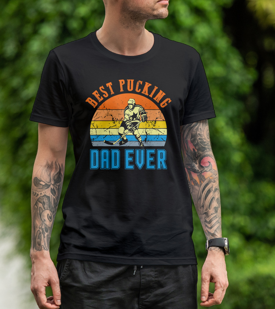 Best Pucking Dad Ever Vintage Retro Hockey Dads T-Shirt