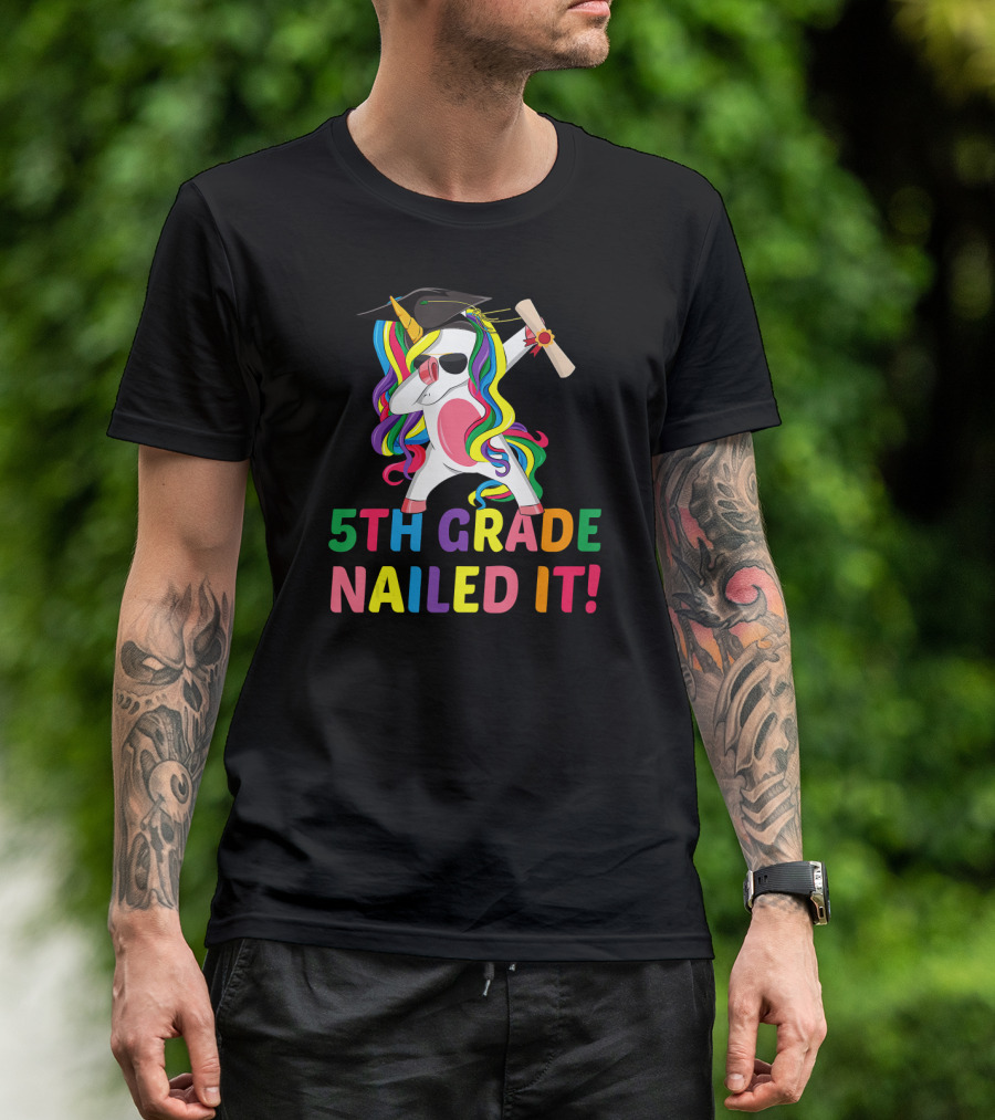 5th Grade Nailed It Dabbing Unicorn Graduation Girls Boys T-Shirt