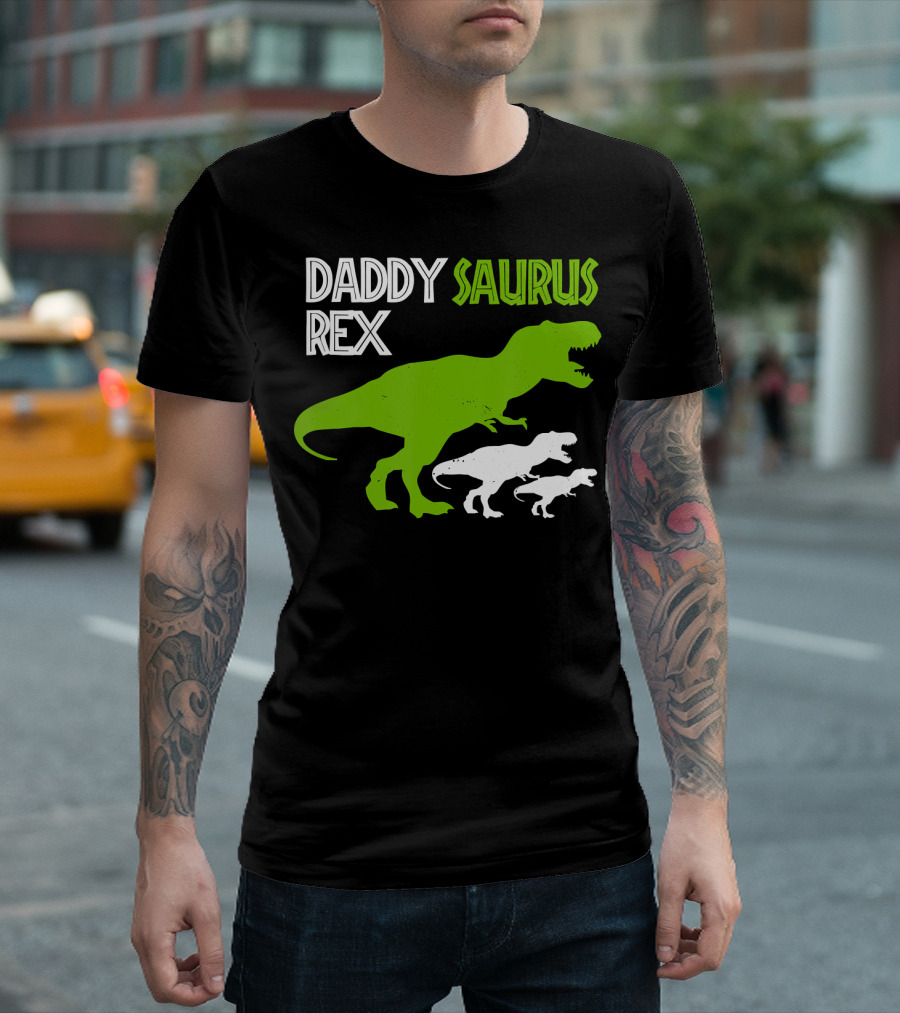 Daddysaurus Rex Funny Father's Day Dinosaur T-Shirt