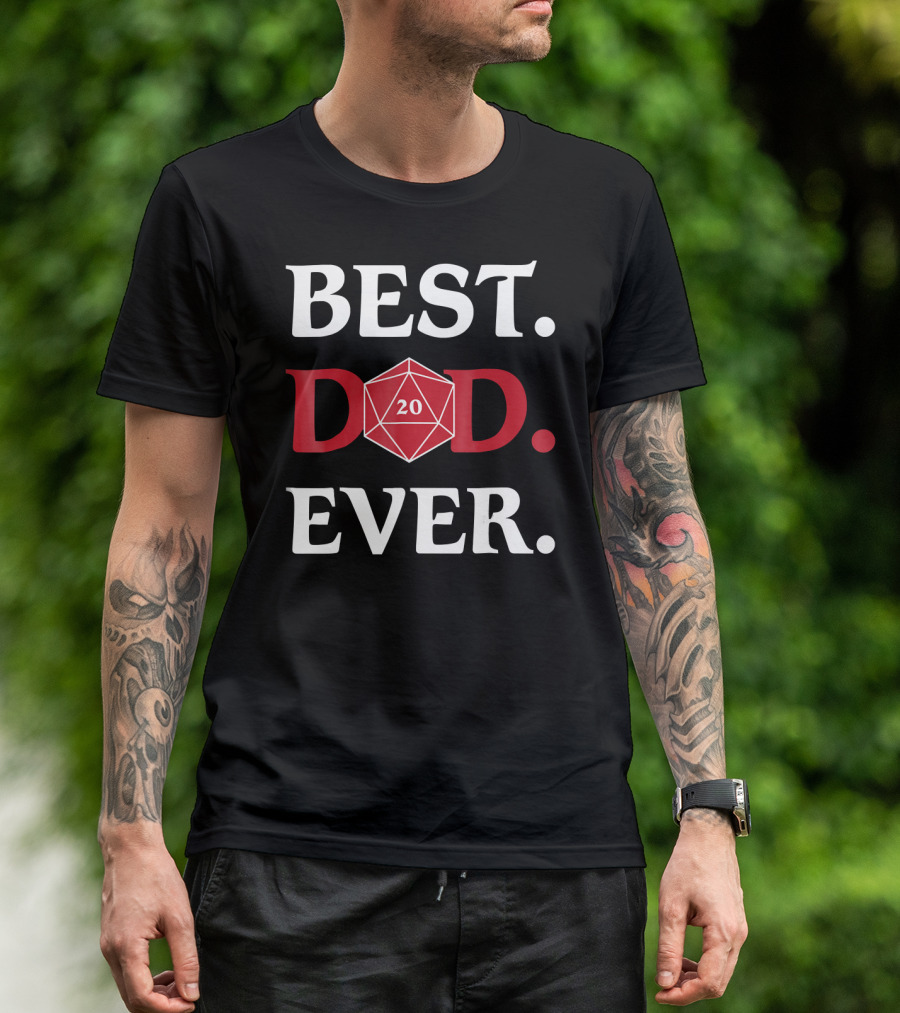 Best Dad Ever 20-Sided Dice Fantasy Role Playing Mens T-Shirt