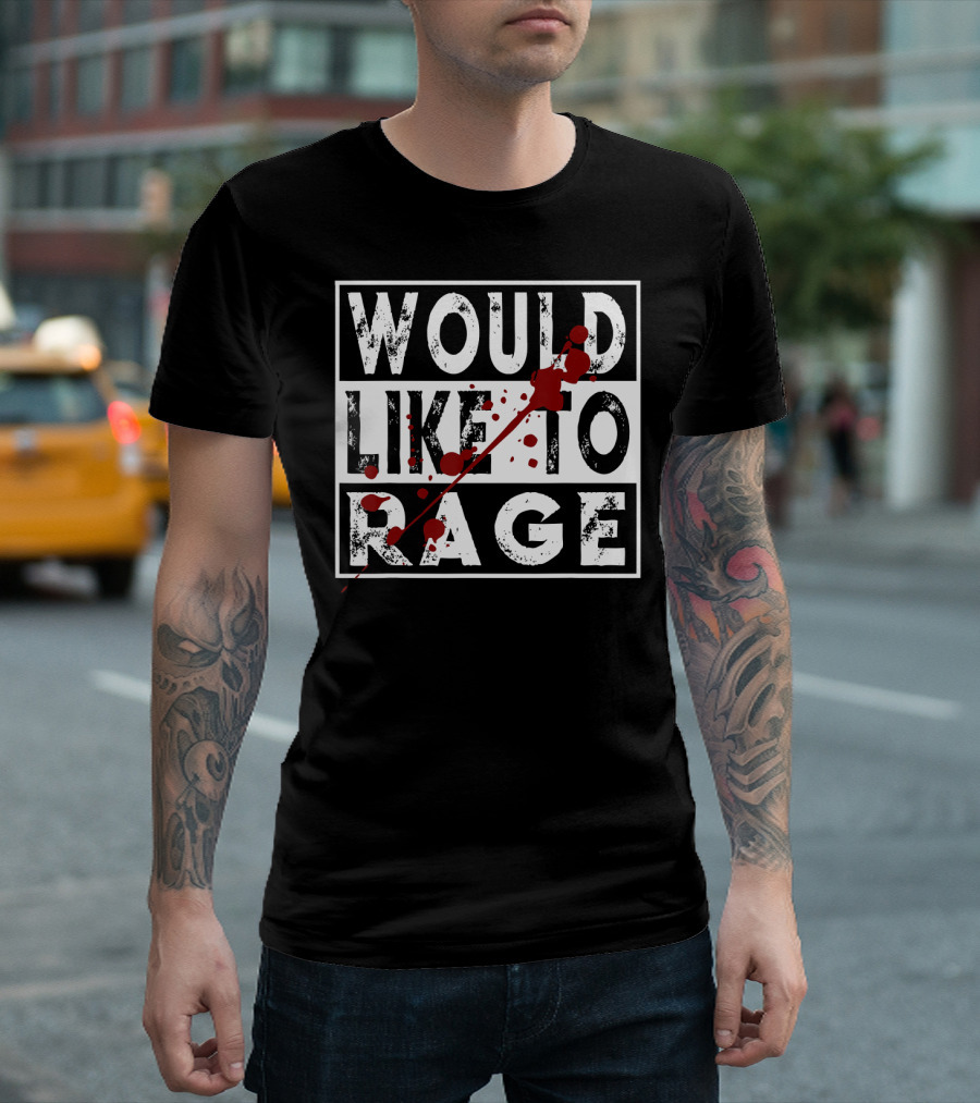 Would Like to Rage Barbarian Warrior Class RPG Humor T-Shirt