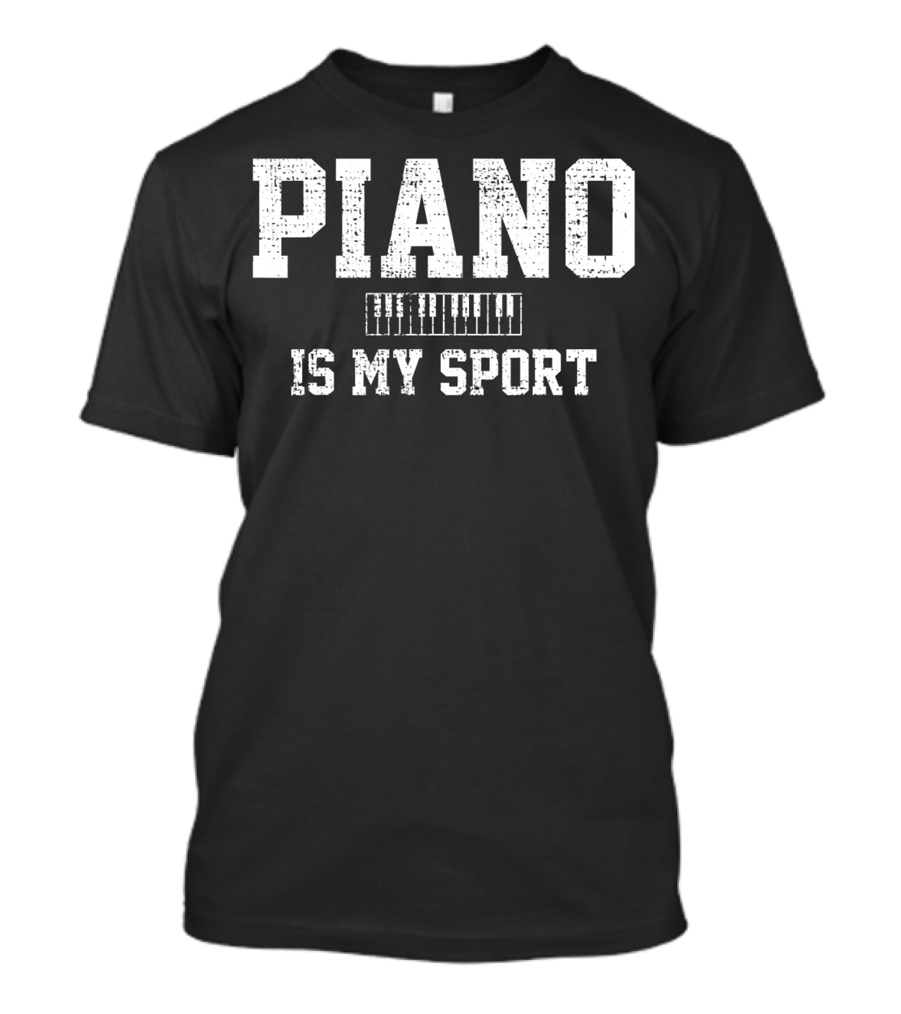 Piano Music Keyboard Is My Sport T-Shirt
