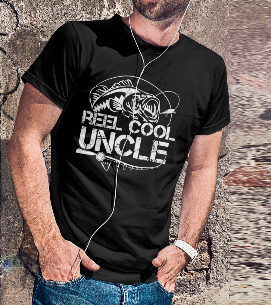 Reel Cool Uncle Fishing Dad Daddy T-Shirt