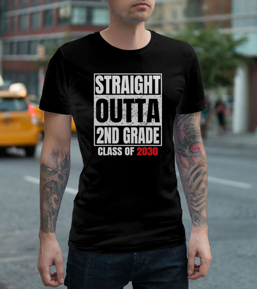 Straight Outta 2nd Grade Class Of 2030 Graduation Grad T-Shirt