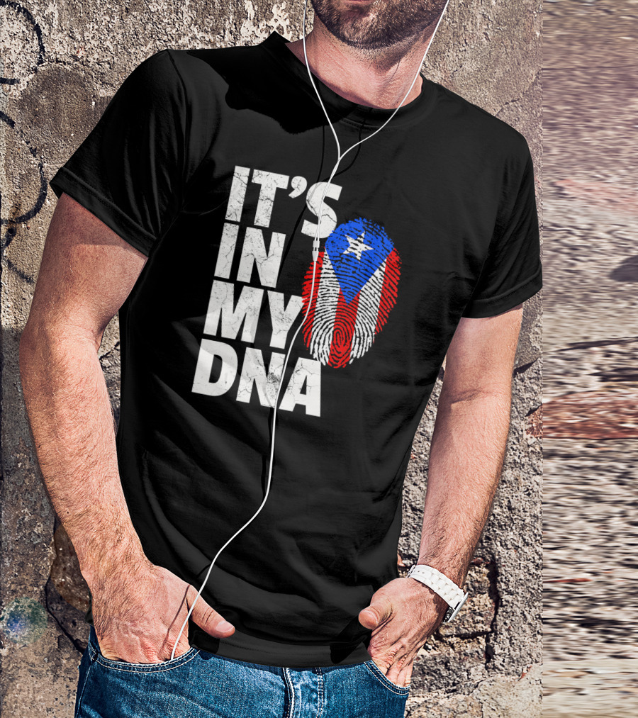 IT'S IN MY DNA Puerto Rico Flag Fingerprint Pride T-Shirt