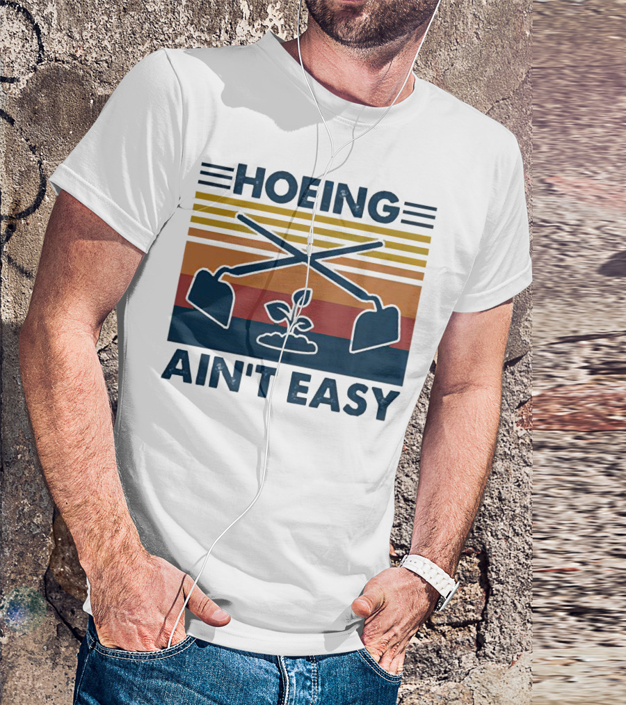 Hoeing Ain't Easy Gardening Plant With Crossed Hoes Vintage Stripes T-Shirt
