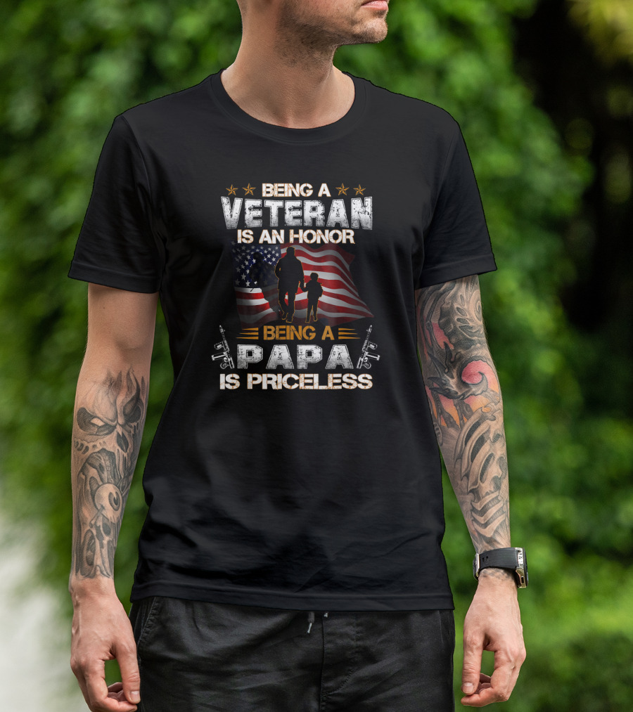 Being A Veteran Is An Honor Being A Papa Is Priceless American Flag Silhouette With Stars And Guns T-Shirt