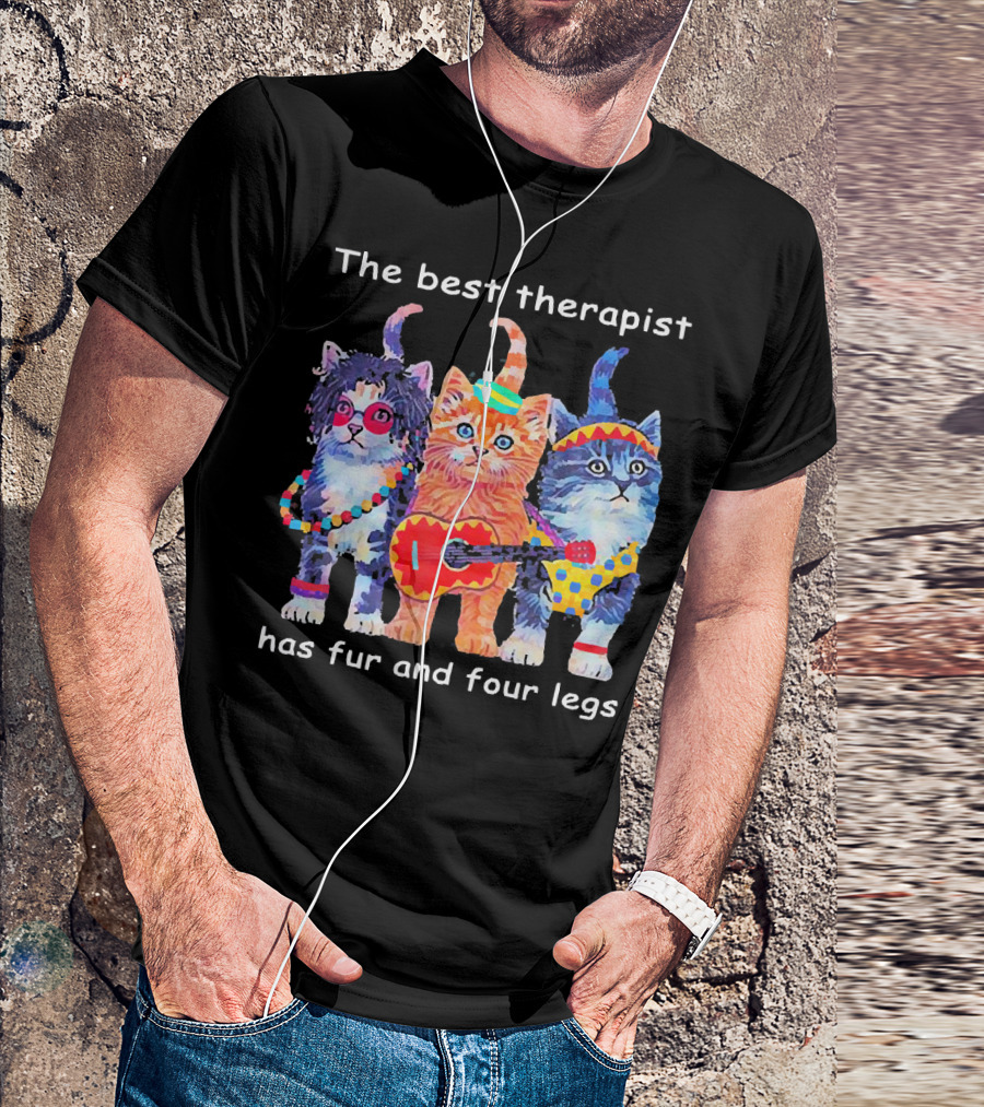The Best Therapist Has Fur And Four Legs With Colorful Cats In Fun Outfits T-Shirt