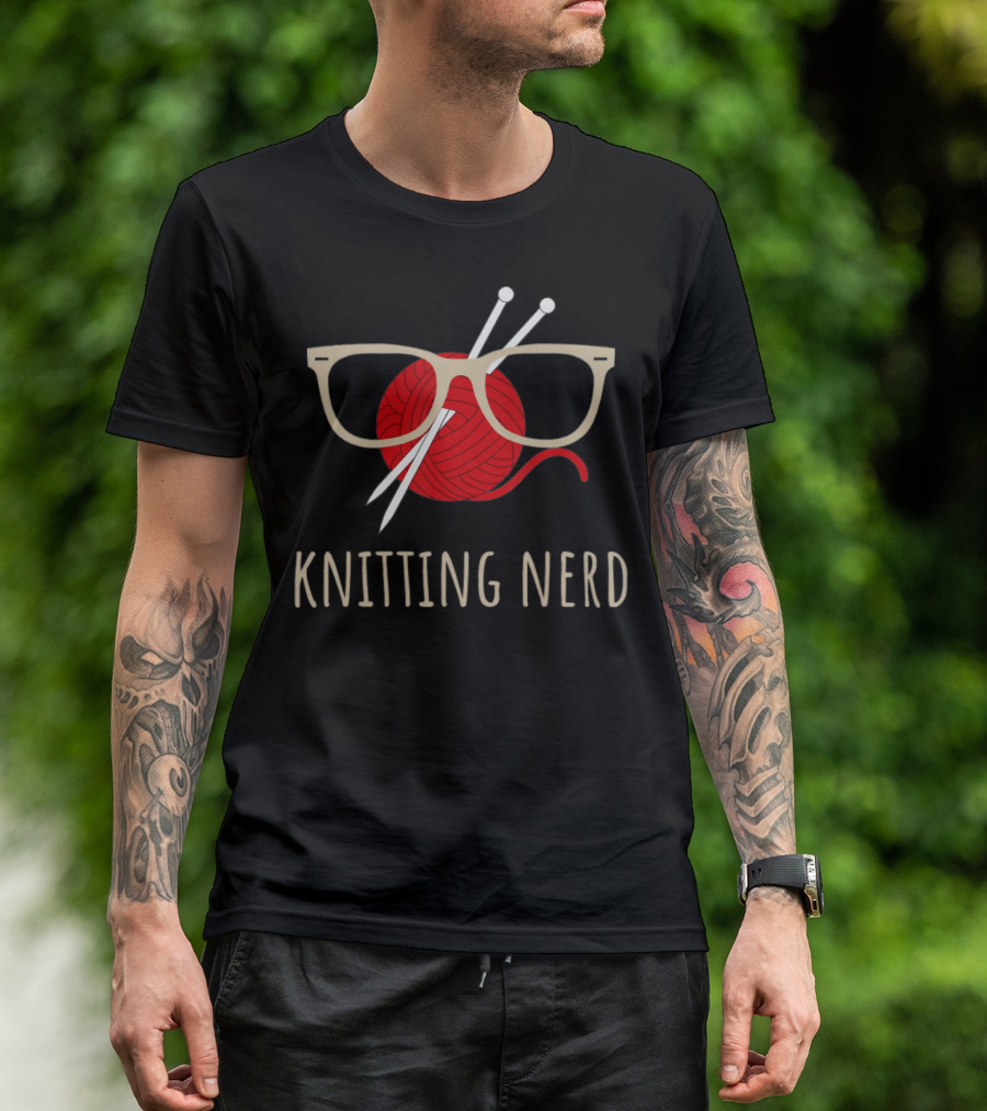 Knitting Nerd Funny Grandma Mom Yarn Lover Knit Needles T-Shirt