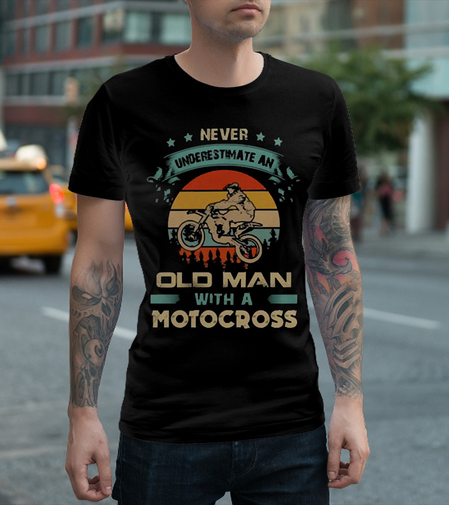 Never Underestimate An Old Man With A Motocross Vintage Sunset Motocross Rider T-Shirt