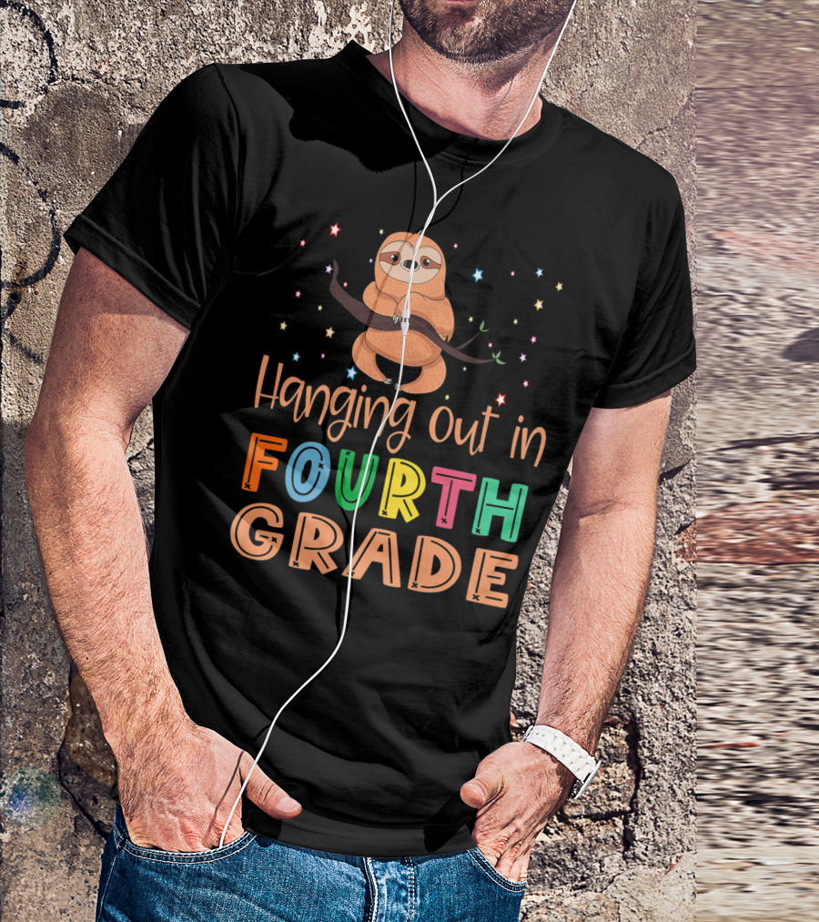 Hanging Out In Fourth Grade Back To School Sloth T-Shirt