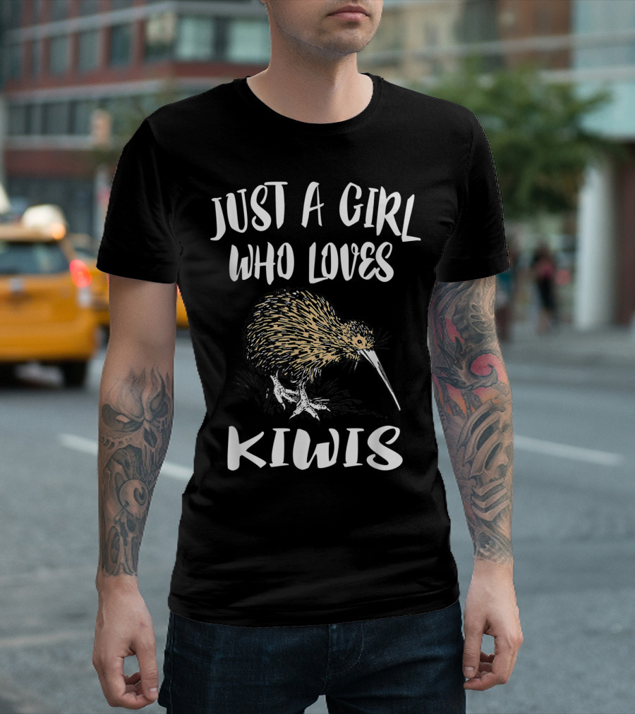 Just A Girl Who Loves Kiwis Kiwi Bird T-Shirt