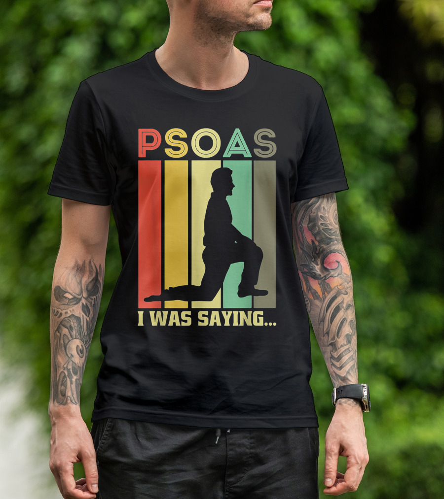 Psoas I Was Saying Retro Silhouette On Color Stripes T-Shirt