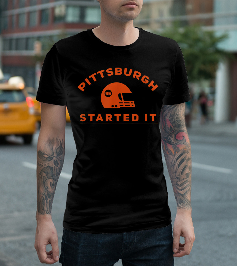 Pittsburgh Started It Helmet 95 T-Shirt