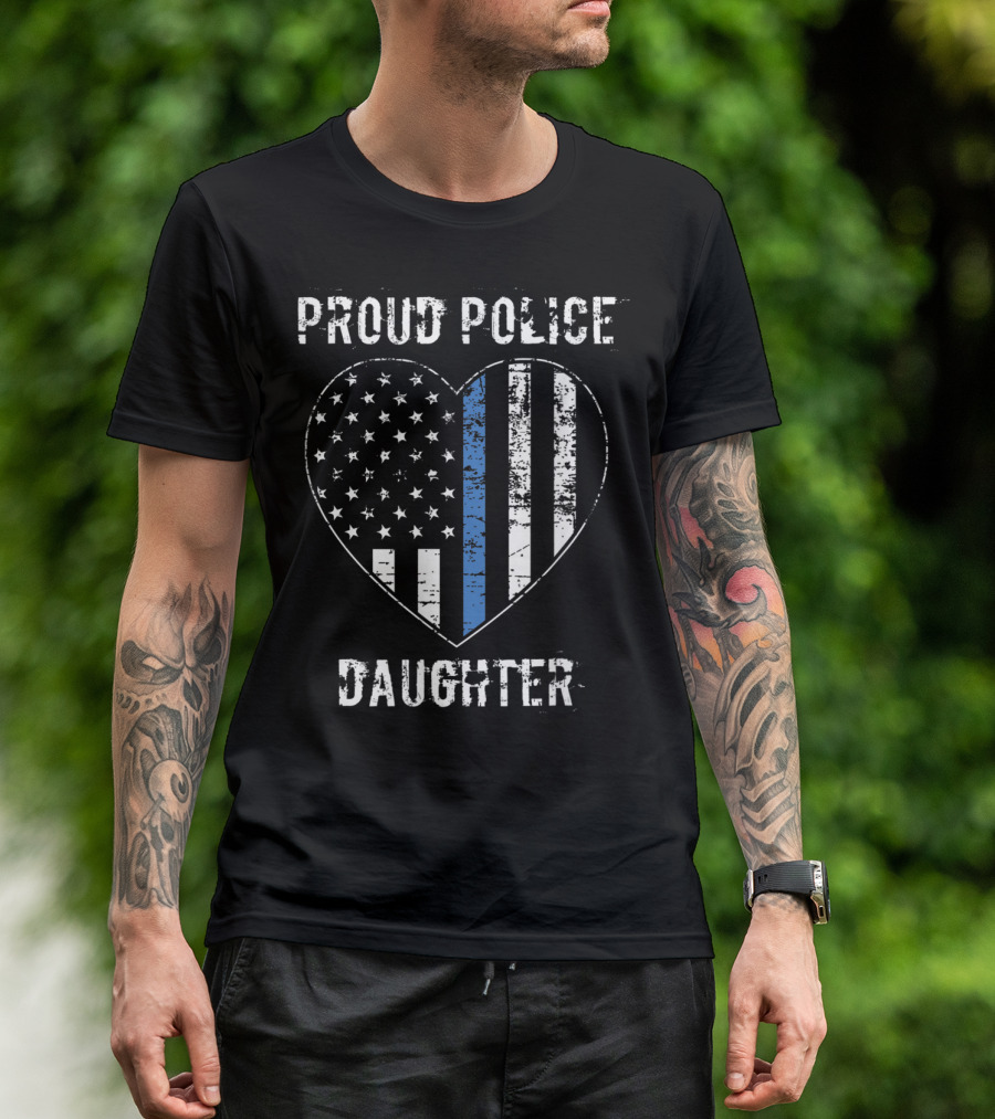 Proud Police Daughter American Flag Heart Blue Line T-Shirt